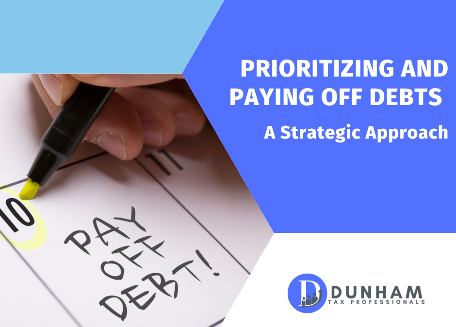 Prioritizing and Paying Off Debts: A Strategic Approach